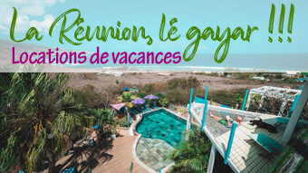 Locations de vacances à l'île de la Réunion